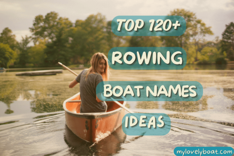 120+ Best Rowing Boat Names (cool, funny, and more)