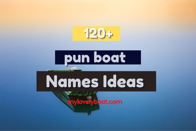 The 120+ Best Pun Boat Names for Your Next Ride