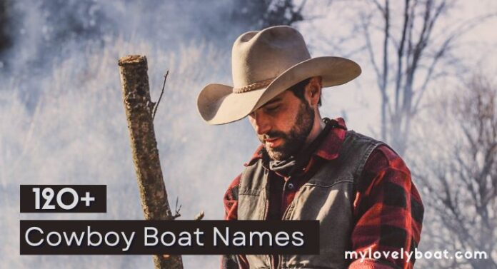 Cowboy Boat Names