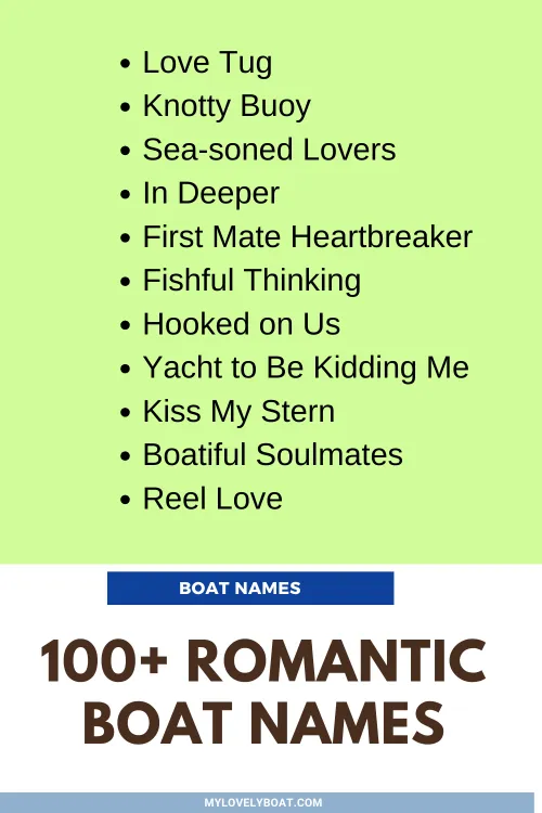 100 Romantic Boat Names