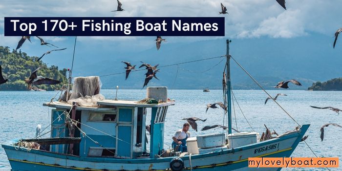 The 170+ Best Fishing Boat Names for Your Next Trip