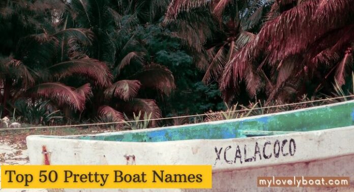 Pretty-Boat-Names