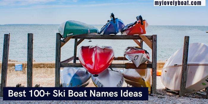 Top 100 Cool Ski Boat Names Ideas for The Ski Lovers