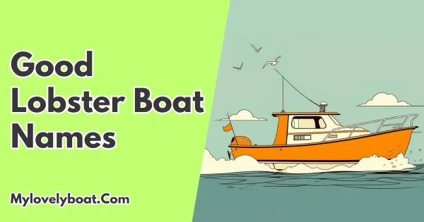 Good Lobster Boat Names