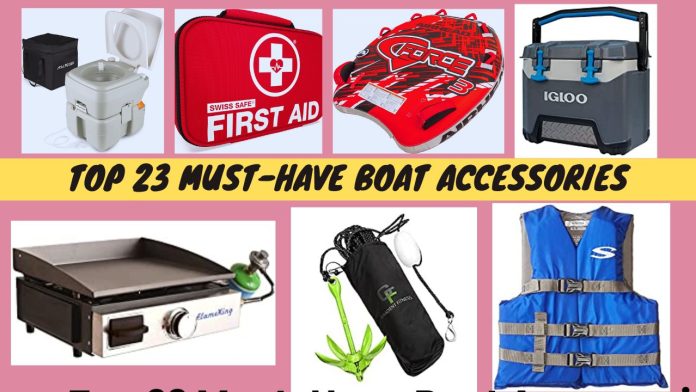 Must-Have Boat Accessories