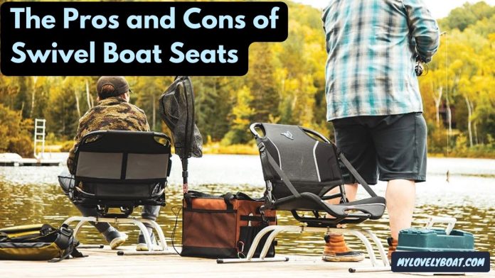 The-Pros-and-Cons-of-Swivel-Boat-Seats