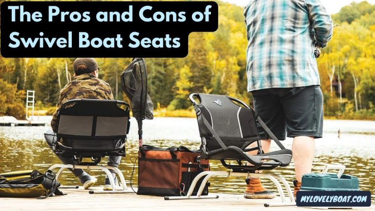 Swivel Boat Seats: Pros, Cons, and Considerations