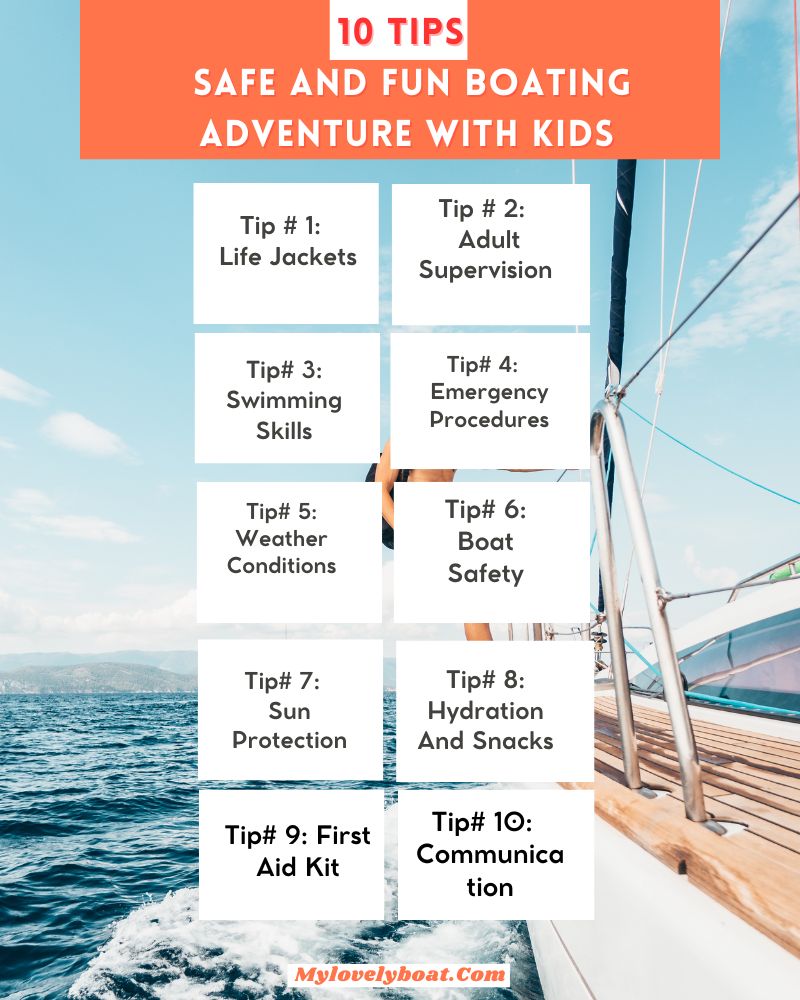 10 Tips for a Safe and Fun Boating Adventure with Kids