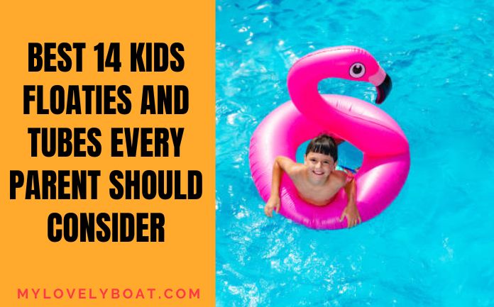 Best 14 Kids’ Floaties and Tubes Every Parent Should Consider