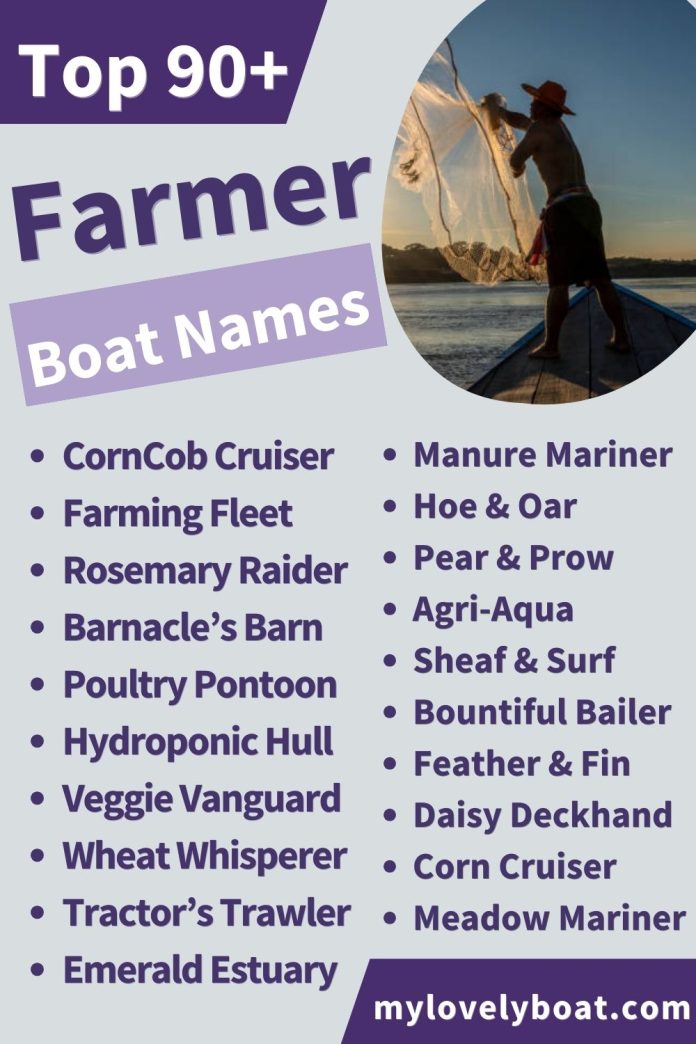 Farmer Boat Names