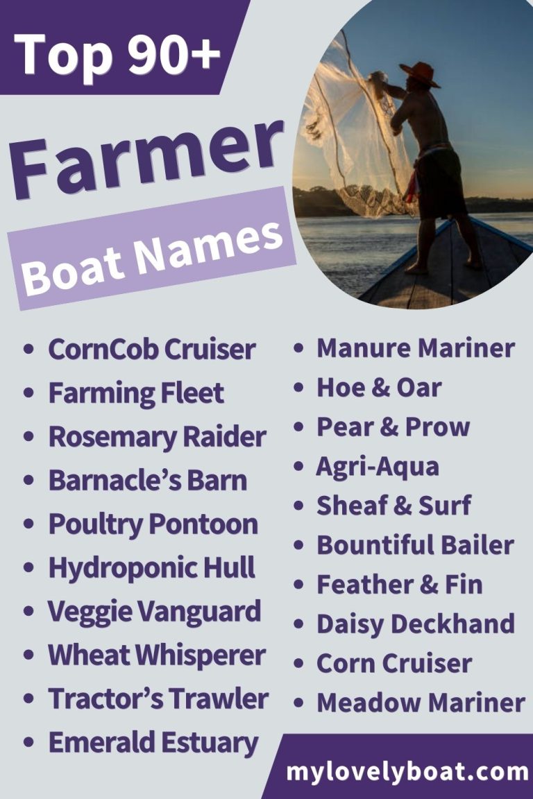 Top 90+ Boat Names Every Farmer Will Love