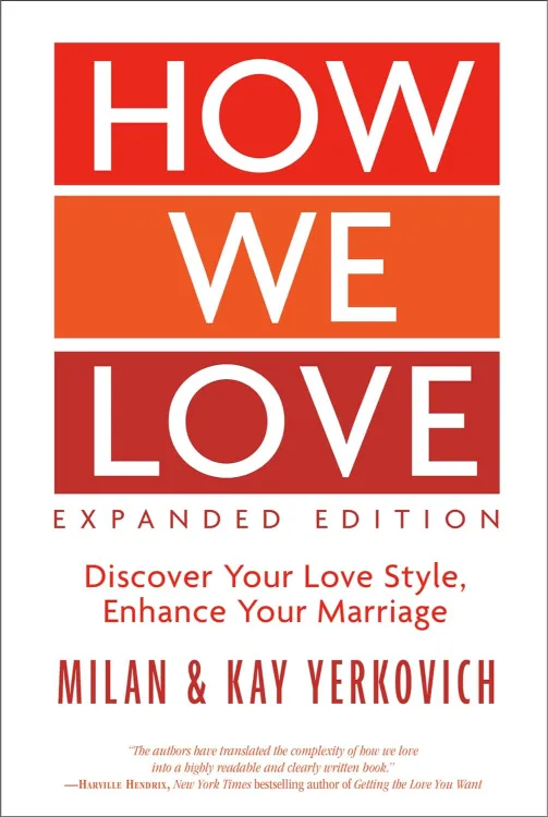 How We Love Book by Milan and Kay Yerkovich