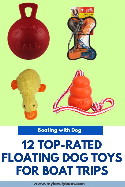 Top-Rated Floating Dog Toys for Boat Trips