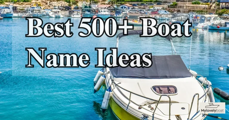 Best 500+ Boat Name Ideas to Inspire You