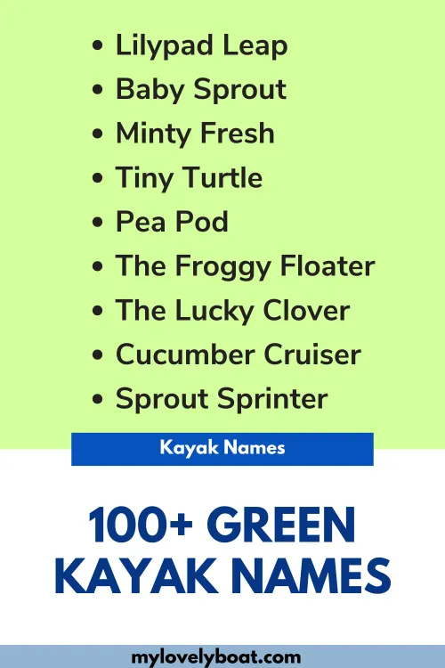 Green Kayak Names