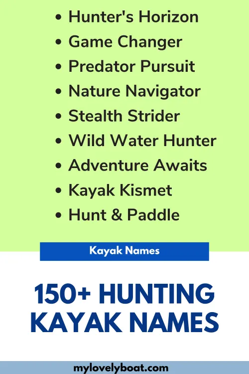 Hunting Kayak Names 