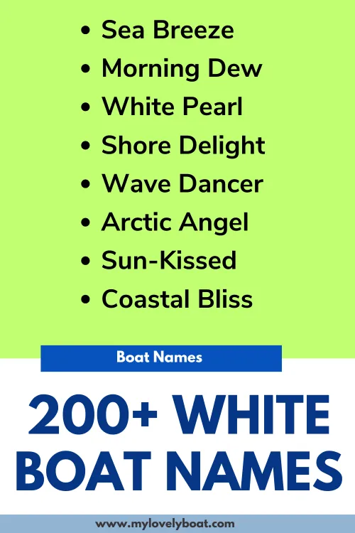 Classic white boat name ideas that evoke elegance and sophistication
