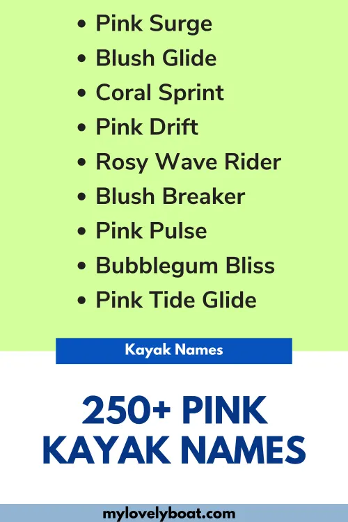 Pink Kayak Names 