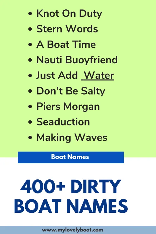 400+ Dirty Boat Names